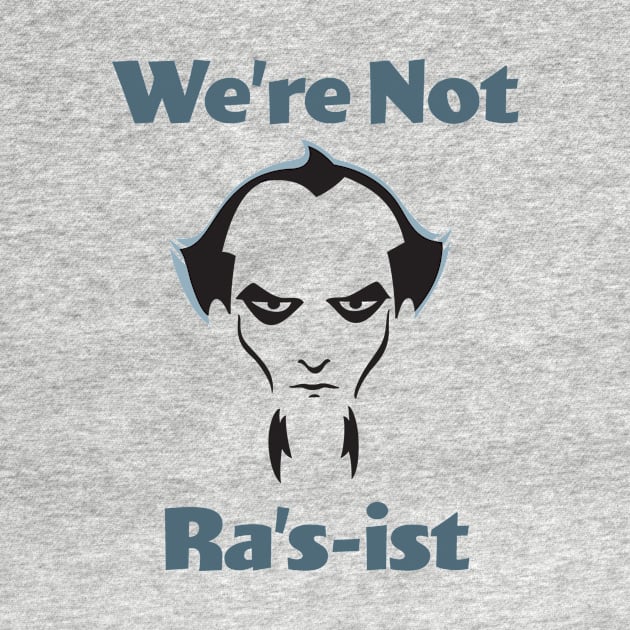 We're Not Ra's-ist - Animated Series by GeekMindFusion